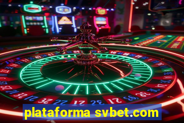 plataforma svbet.com